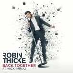 back together - robin thicke, nicki minaj