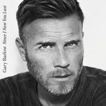 the song i'll never write - gary barlow