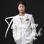 tu nay em la vo anh (cover remix) - bao van, kha hiep