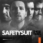 believe (album version) - safetysuit