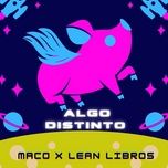 algo distinto (edicion deluxe) - maco