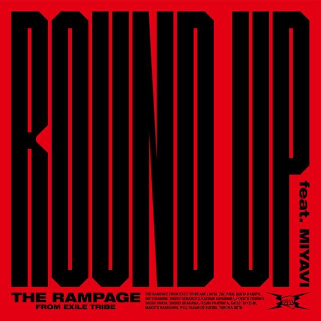 round up - feat. miyavi - the rampage, miyavi