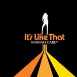 it's like that (david morales classic mix) - mariah carey