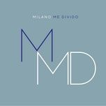 me divido - milano