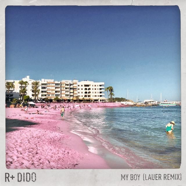 my boy - lauer remix - r plus, dido, lauer