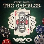 the gambler (vavo remix) - kenny rogers, vavo