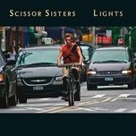 lights - scissor sisters