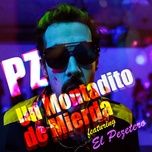 un montadito de mierda (video cut) - pz