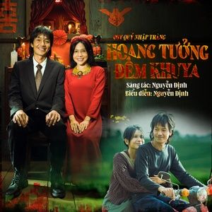 hoang tuong dem khuya (theme song from quy nhap trang) - nguyen dinh