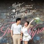 ngay hai dua chung nha (feat. myra tran) - vuong anh tu, myra tran