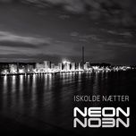 iskolde nætter - neon