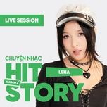 oi tinh yeu that dieu (hitstory live version) - lena, hitstory