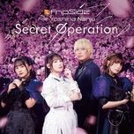 secret operation (feat. yoshino nanjo) - fripside
