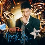 nguoi la thoang qua (anhvu remix) - dinh tung huy