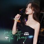 yeu mot nguoi ton thuong (tongduy remix) - huong ly
