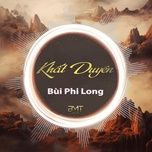 khat duyen - bui phi long