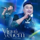 vi qua yeu em (tongduy remix) - vu duy khanh