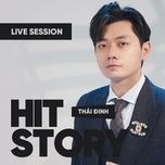 di qua mua ha (hitstory live version) - thai dinh, hitstory