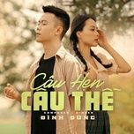 cau hen cau the (dj echobay remix version) - dinh dung, acv