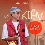 thu cua gio (live at tanca) - kien trinh, tanca