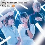 only my railgun (version 2020) - fripside