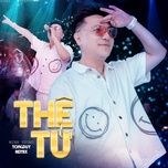 the tu (tongduy remix) - minh vuong m4u