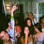 new rules (freedo remix) - dua lipa