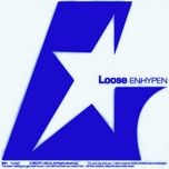 loose - enhypen