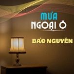 mua ngoai o - bao nguyen