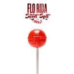 sweet spot (feat. may j.) - flo rida