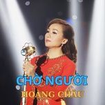 chieu san ga (#2) - hoang chau
