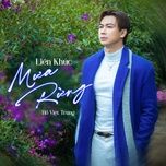 lien khuc luu but ngay xanh - ho viet trung