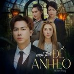 moi thu de anh lo (feat. dj hyena) [remix] - ho viet trung