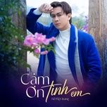 cam on tinh em (feat. son 2m) [remix] - ho viet trung