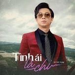 muoi nam doi cho (feat. au nam thai) - ho viet trung
