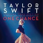 sweeter than fiction (from one chance soundtrack) - taylor swift