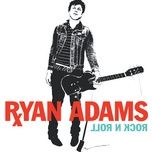 the drugs not working - ryan adams