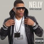 ティッピン・イン・ダ・クラブ - nelly