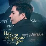 hay de anh yen (hmc lofi mix) - nhat phong