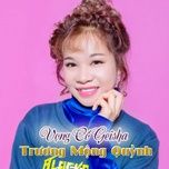 teen vong co (#1) - truong mong quynh