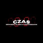 czas - erwues, kara, vintageman
