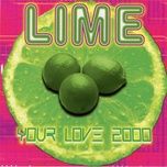 your love (2000 corona mix) - lime