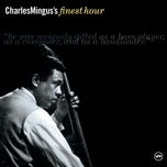 consider me - charles mingus