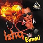 ishq bimari (club mix) - jojo
