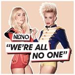 we're all no one (original mix) - nervo, afrojack, steve aoki