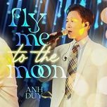 fly me to the moon - pham anh duy