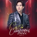 co don cung khong khoc - nguyen vu
