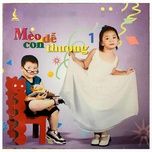 ai giong nhu meo - xuan mai