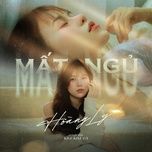mat ngu - hoang ly
