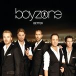 better - boyzone